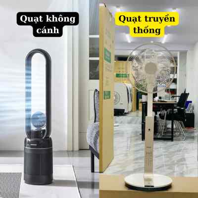 So sánh quạt không cánh với quạt truyền thống